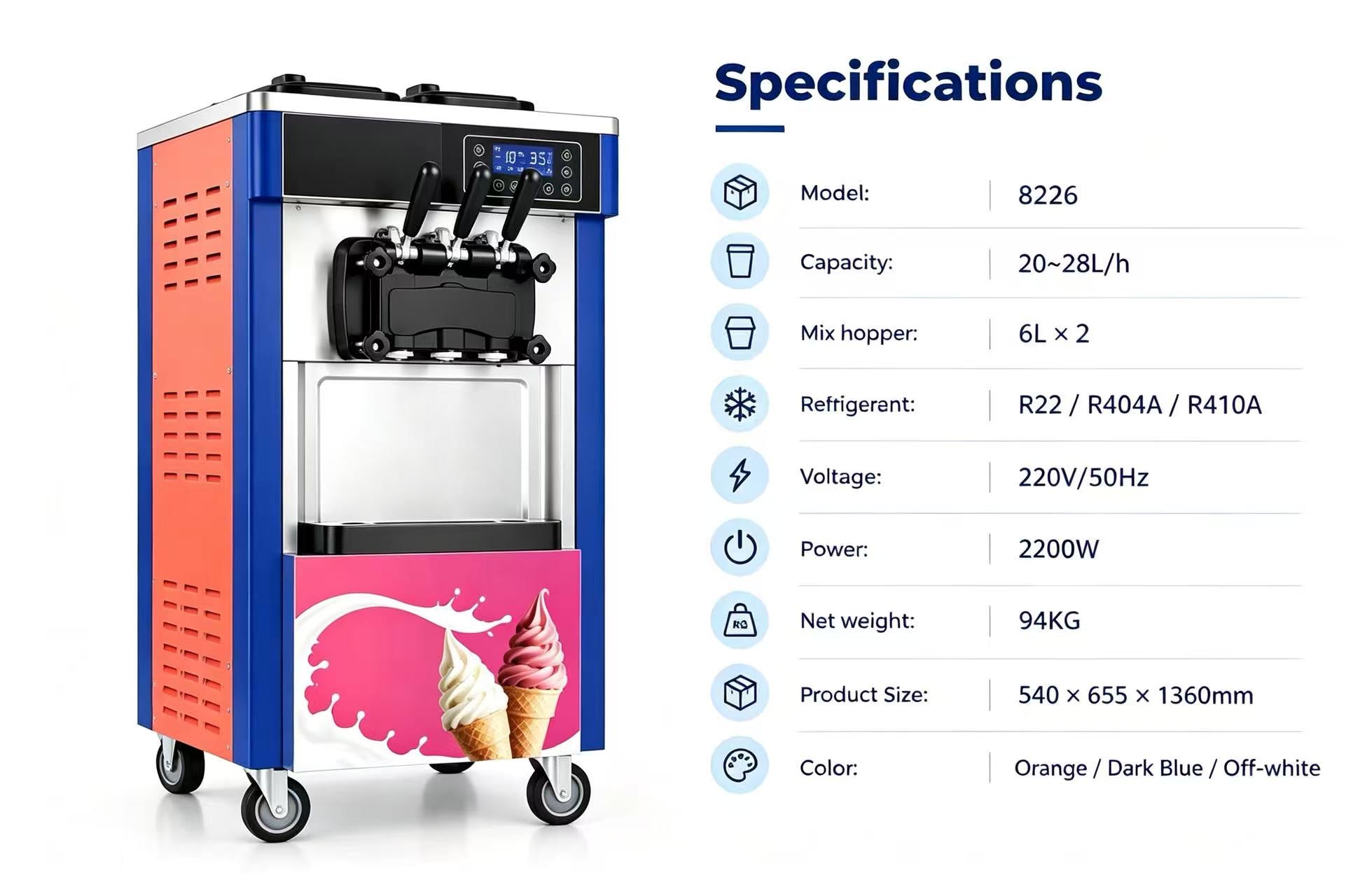 8226 soft serve machine specifications: 2200W, 20-28L/H, 6L*2 hoppers, R404A refrigerant, 94kg